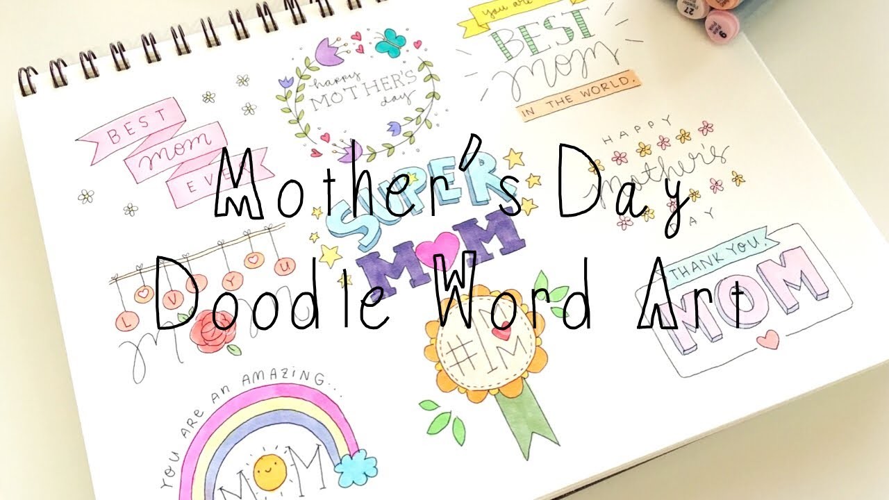Mothers Day Doodle Word Art Doodle Words Doodles By Sarah