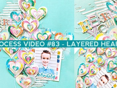 Process Video #83 - Layered Painted Paper Hearts