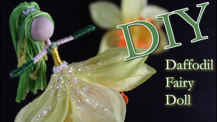 DIY Daffodil Fairy Doll | Dollmaking | Flower Fairy | Untidy Artist