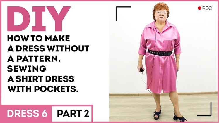 DIY: How to make a dress without a pattern. Sewing a shirt dress with pockets.