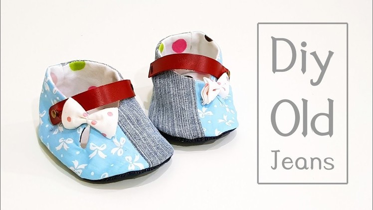 Diy Old Jeans | Lovely Baby Shoes Tutorial | 婴儿鞋制作分享 ❤❤