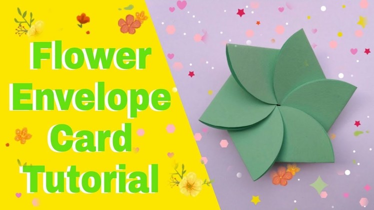Flower Envelope Card Tutorial | Flower Card DIY  | Easy Card Ideas | Flower Card Tutorial |