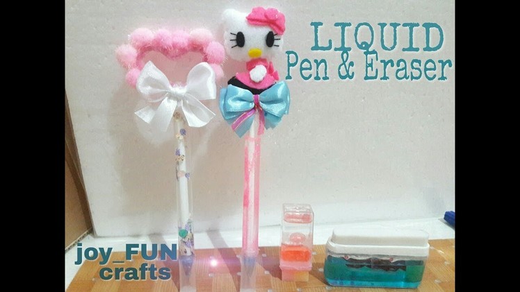 DIY Liquid PEN & Liquid ERASER