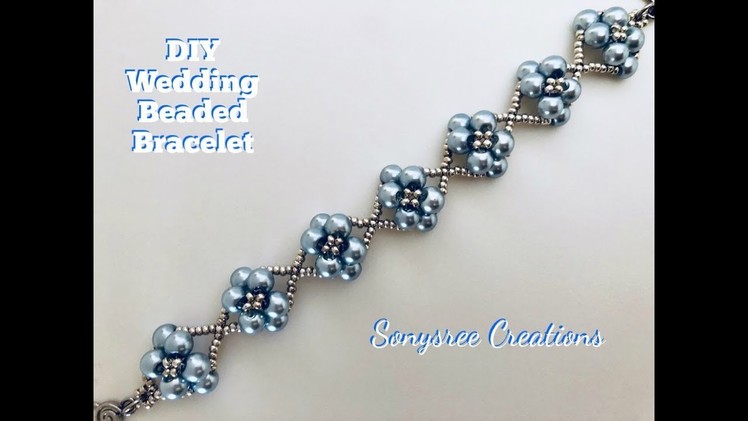 DIY Wedding Beaded Bracelet. ????. 