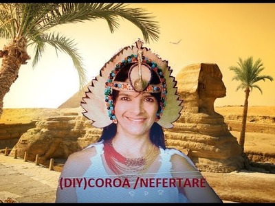 (DIY)COROA NEFERTARE 2