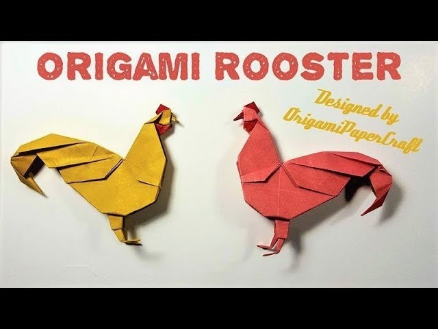 How to make an Origami ROOSTER ???? By OrigamiPaperCraft