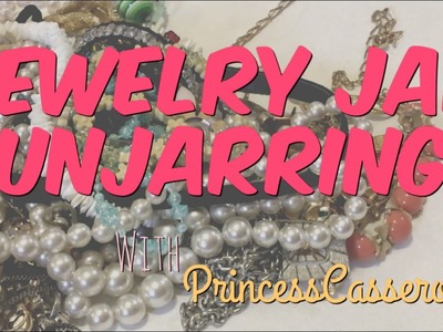 Large Jewelry Jar Unjarring | Mystery Jewelry bag Unboxing (2018)