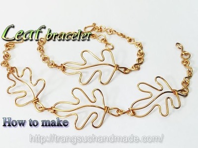 Leaf bracelet from copper wire  - How to make handmade jewelry 360
