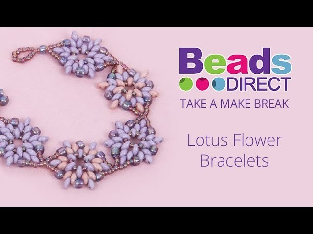 Lotus Flower Bracelet | Take a Make Break with Beads Direct