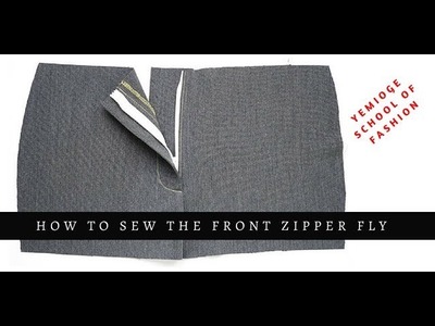Making Pants (Part 3) - Sewing the Front Zipper Fly
