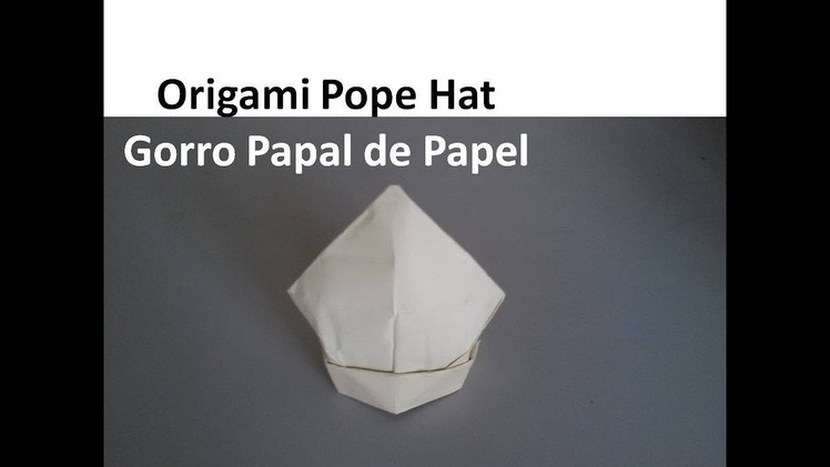#Origami Priest Cap -  Gorro de Sacerdote de Papel