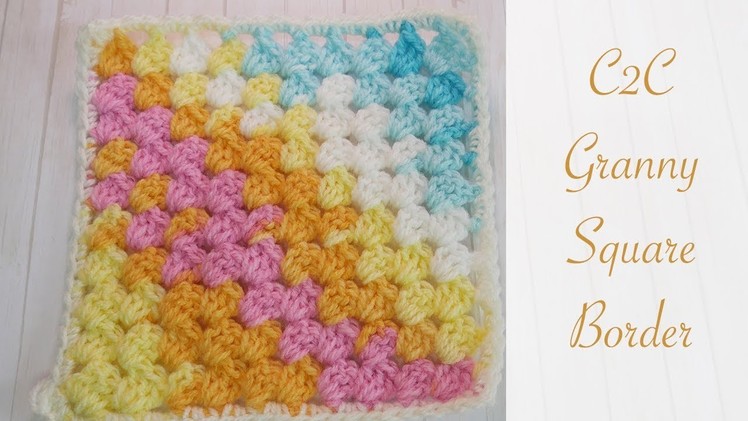 How to add a border to C2C Granny Squares