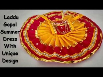 How to make laddu gopal summer dress with unique style || लड्डू गोपाल की गर्मियो की पोशाक कैसे बनाएं