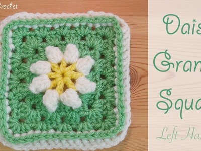 Left Handed Crochet: 3D Textured Daisy Granny Square