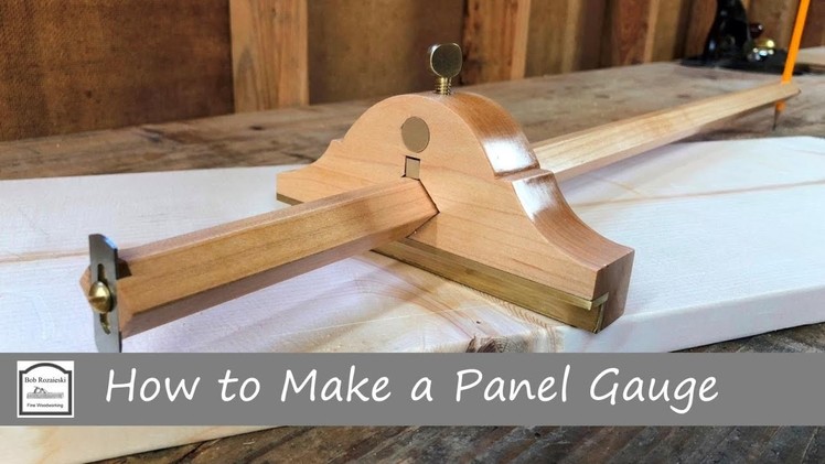 How to Make a Panel Marking Gauge