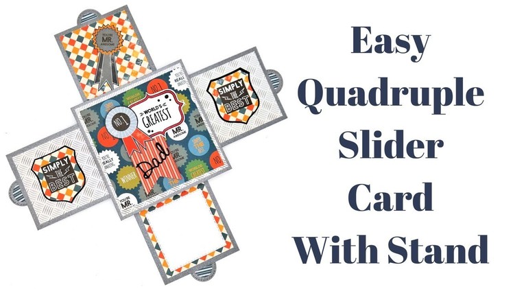How To Make A Quadruple Slider Card 4 Sided Slider Card With Stand