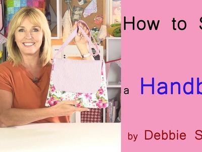 How to sew a simple summer handbag by Debbie Shore