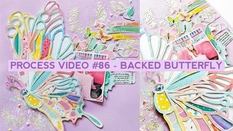 Process Video #86 - How to Back a Butterfly Cut File with Dear Lizzy Stay Colorful Papers
