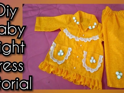 Baby night dress tutorial