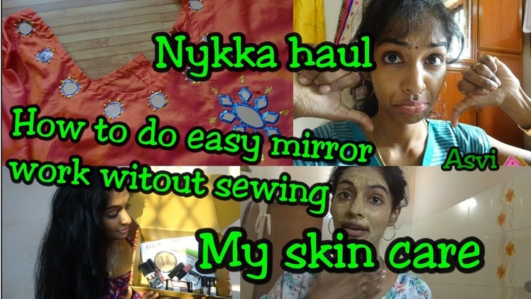 Easy mirror work without sewing|Liquid embroidery|Nykka haul|My natural skincare|wet&wild|Asvi