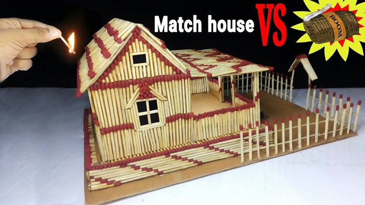 How to make a match fire  house at home - Match stick fire house at home easy