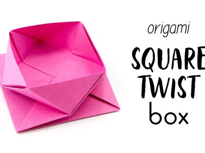 Origami Square Twist Box. Pot Tutorial - Paper Kawaii
