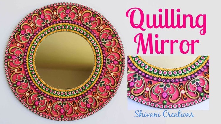 Quilling Mirror. DIY Quilling Wall Mirror