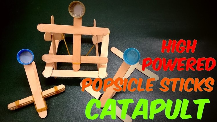3 ways to Make the Simplest Launching Catapult out of popsicle stick