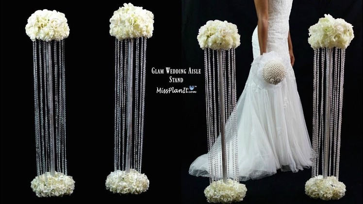 DIY Glam Aisle Wedding Ceremony Decorations | Glam Aisle Pillars | DIY Tutorial