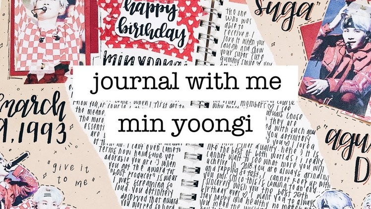 Kpop journal with me. suga's birthday #myarmyhustlelife | finessejournal