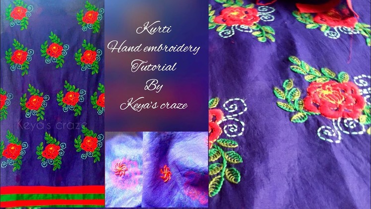 Kurti. kameez full dress hand embroidery tutorial | keya’s craze | 2018