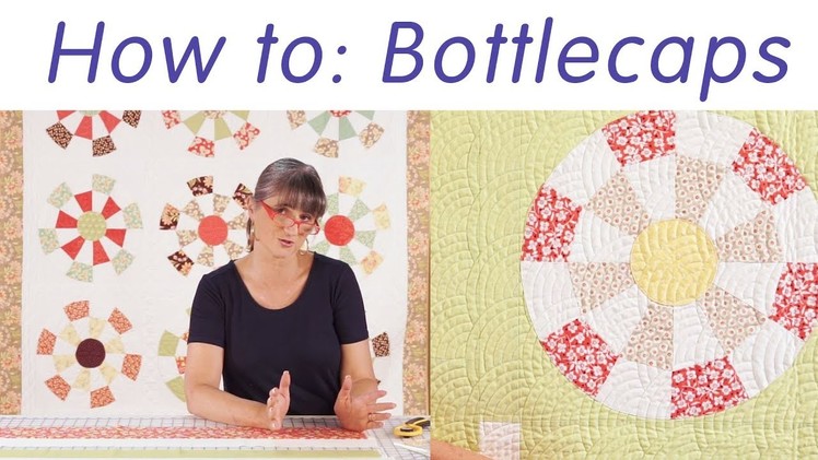 How to make the Bottlecaps Pattern by Joanna Figueroa of Fig Tree Quilts - Fat Quarter Shop