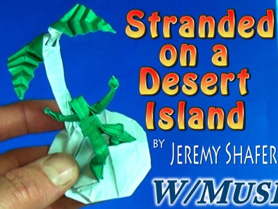 Stranded on a Desert Isle (with music)