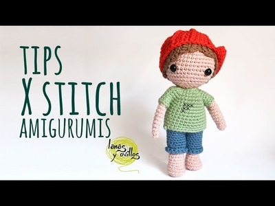 TIPS: X Stitch for Amigurumi. The perfect amigurumi, stitches with more definition