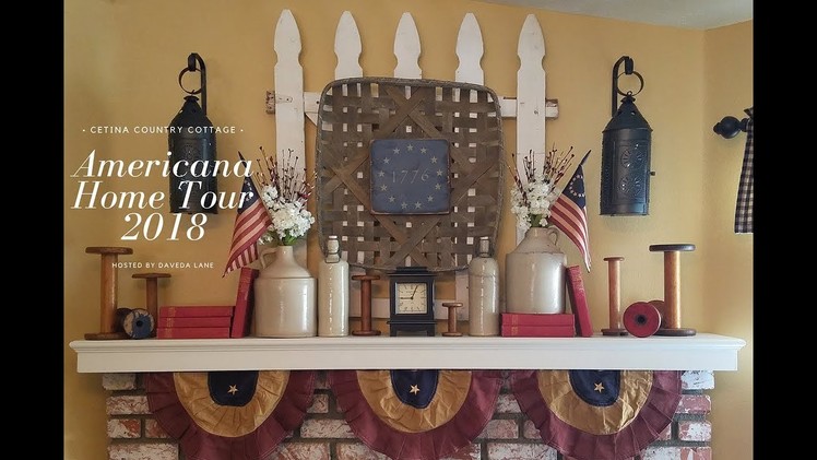 4th of July Home Tour 2018 | Americana Style | Hosted by Daveda Lane