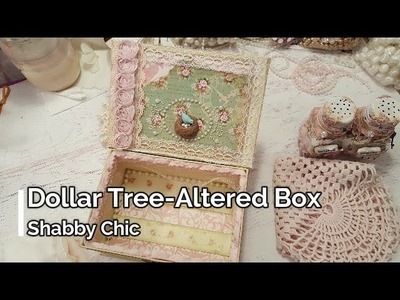 Dollar Tree Altered Box Shabby Chic