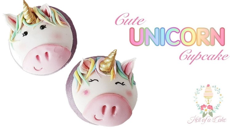 How To Make A Unicorn Cupcake