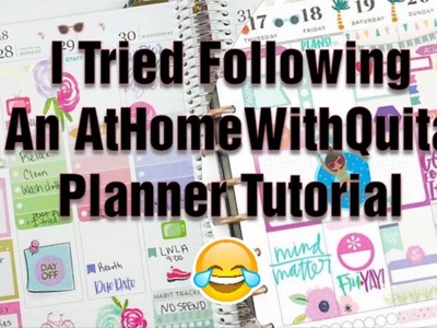 I Tried Following A Planner Tutorial By AtHomeWithQuita ????