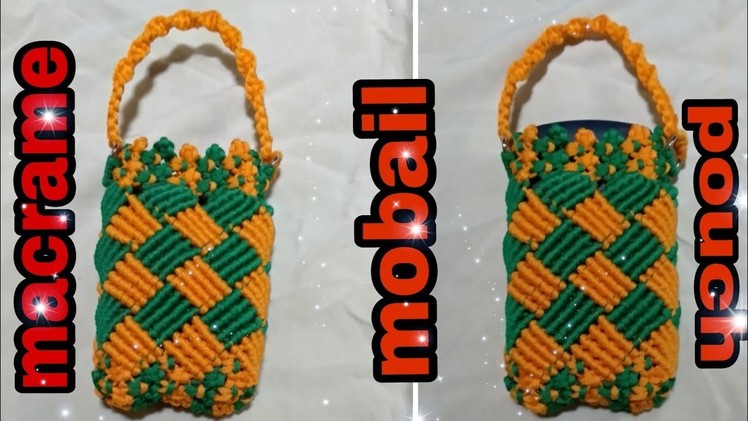 Macrame mobail pouch easy tutorial