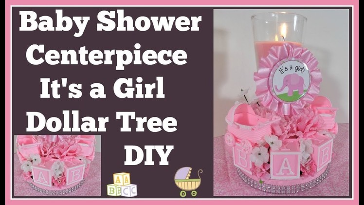 Baby Shower Centerpiece ???? Dollar Tree Diy Girls