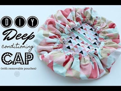 DIY Deep Conditioning Cap (W. Removable Pouches)