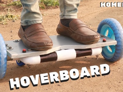 How to make Hoverboard at Home
