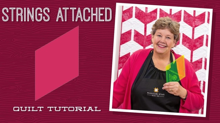 Make a "Strings Attached" Quilt with Jenny!