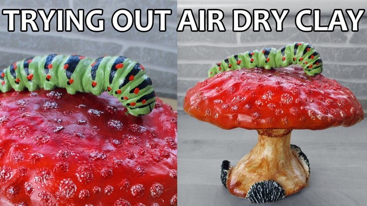 Trying Out Air Dry Clay TIME LAPSE - Toadstool and Caterpillar Sculpture || Maive Ferrando