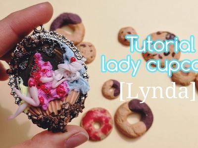 Tutorial: Lady Cupcake ????