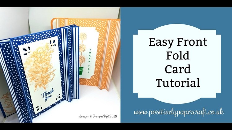 Easy Front Fold Card Tutorial