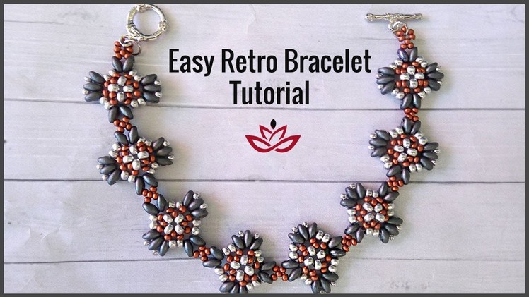 Easy Retro Bracelet  with twin beads - Tutorial
