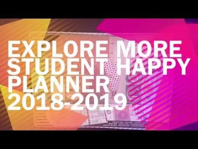 Happy Planner Student Planner 2018-2019: Explore More