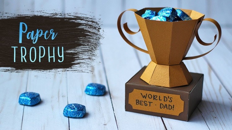 How To Make A 3D Paper Trophy for Father's Day ???? Fathers Day Crafts | DIY Gift Box