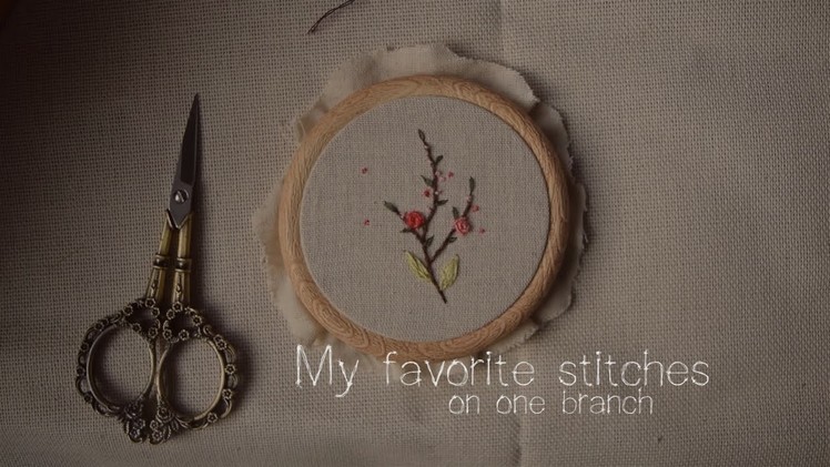 My favorite stitches on one branch